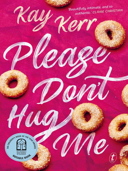 Title details for Please Don't Hug Me by Kay Kerr - Available